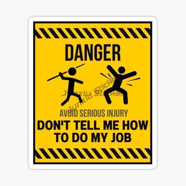 Don't Tell Me How To Do My Job - Car Accessories Job review and price